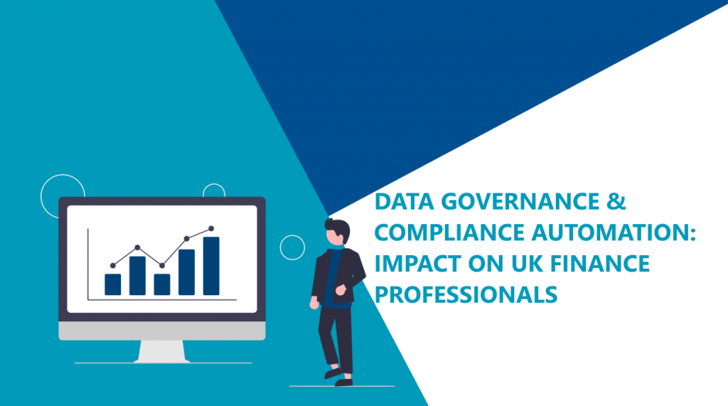 Data Governance & Compliance Automation Impact on UK Finance Professionals | Feature image